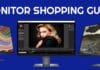 MONITOR SHOPPING GUIDE